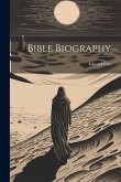 Bible Biography