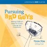 Pursuing Bad Guys - Bild 1
