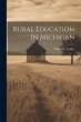 Rural Education In Michigan - Bild 1
