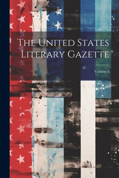 Cover The United States Literary Gazette; Volume 3