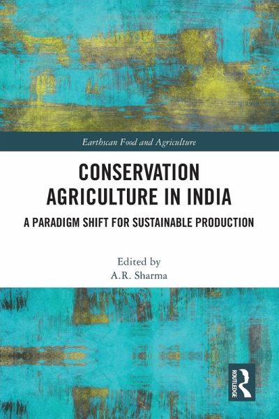Conservation Agriculture in India Conservation Agriculture in India
