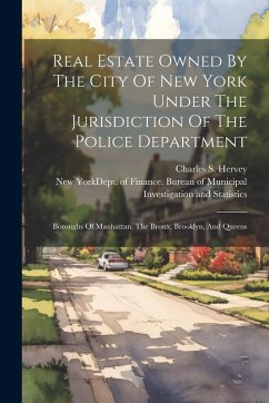 Cover Real Estate Owned By The City Of New York Under The Jurisdiction Of The Police Department