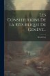 Les Constitutions De La République De... - Bild 1