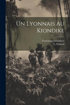 Cover Un Lyonnais au Kiondike