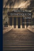 Réfutation Esthétique De Taine