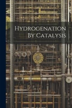 Hydrogenation By Catalysis - Anonymous