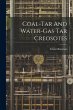 Coal-tar And Water-gas Tar Creosotes - Bild 1