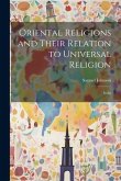 Oriental Religions and Their Relation to Universal Religion: India