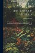 The Flora Of Algeria - Bild 1