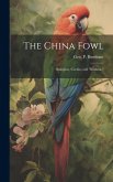 The China Fowl