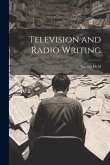 Television and Radio Writing Television and Radio Writing