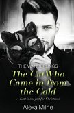 The Cat Who Came In from the Cold The Cat Who Came In from the Cold