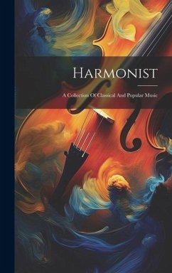 Cover Harmonist: A Collection Of Classical And Popular Music