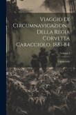 Viaggio Di Circumnavigazione Della Regia Corvetta Caracciolo, 1881-84; Volume 4