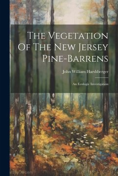 Cover The Vegetation Of The New Jersey Pine-barrens: An Ecologic Investigation