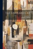 The Unheard Cry