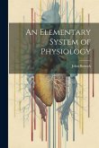 An Elementary System of Physiology