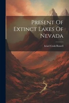 Present Of Extinct Lakes Of Nevada - Russell, Israel Cook