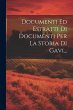 Documenti Ed Estratti Di Documenti Per... - Bild 1