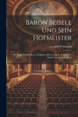 Baron Beisele Und Sein Hofmeister Baron Beisele Und Sein Hofmeister