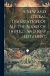 A New And Literal Translation Of All... - Bild 1