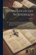 Technologisches Wörterbuch: Der... - Bild 1