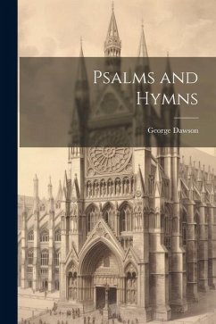 Psalms and Hymns - Dawson, George