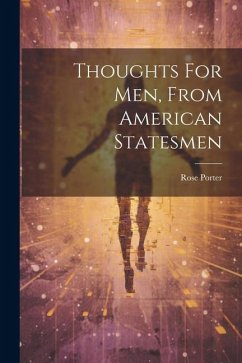 Cover Thoughts For Men, From American Statesmen