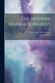 The Modern Marriage Market