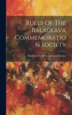 Rules Of The Balaclava Commemoration Society Rules Of The Balaclava Commemoration Society