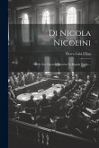 Di Nicola Nicolini: Delle Sue Opere E Dottrine In Ragion Penale...