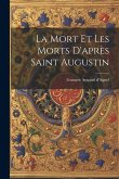 La Mort Et Les Morts D'après Saint Augustin