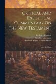 Critical And Exegetical Commentary On The New Testament: Mark And Luke