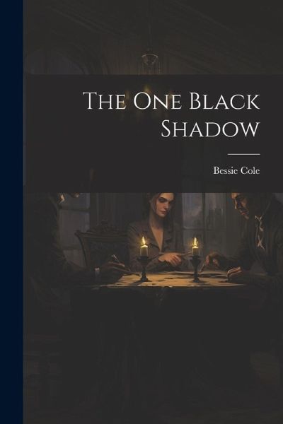 The One Black Shadow The One Black Shadow