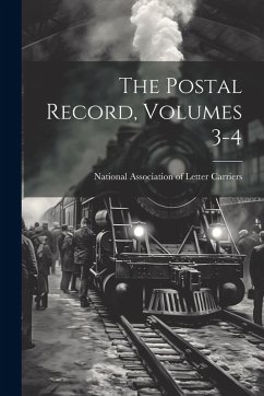 Cover The Postal Record, Volumes 3-4