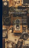 American Photography; Volume 8