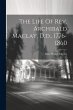 The Life Of Rev. Archibald Maclay,... - Bild 1