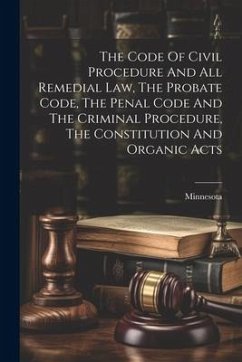 The Code Of Civil Procedure And All Remedial Law, The Probate Code, The Penal Code And The Criminal Procedure, The Constitution And Organic Acts