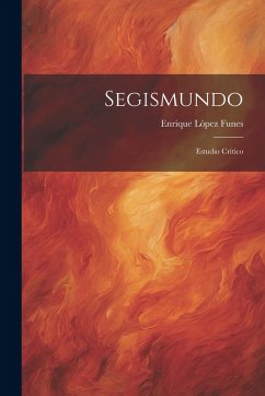 Cover Segismundo: Estudio Crítico