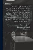 Defensa Que Desde Esta Capital Remite Al Sr. Juez 20 De 1a. Instancia Del Distrito De Pachuca El Lic. Rafael Herrera, Hecha En Favor Del Presunto Reo