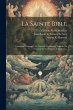 La Sainte Bible: Contenant L'ancien Et... - Bild 1