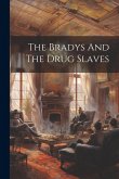 The Bradys And The Drug Slaves