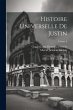Histoire Universelle De Justin:... - Bild 1