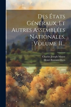 Cover Des États Généraux, Et Autres Assemblées Nationales, Volume 11...