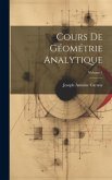 Cours De Géométrie Analytique; Volume 1