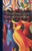 Folk Dances Of Czecho Slovakia