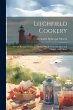 Litchfield Cookery: Choice Recipes... - Bild 1