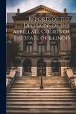 Reports of the Decisions of the Appellate Courts of the State of Illinois; Volume 14