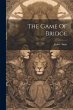 The Game Of Bridge - Bild 1