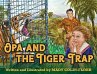 Opa and the Tiger Trap - Bild 1